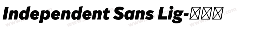 Independent Sans Lig字体转换